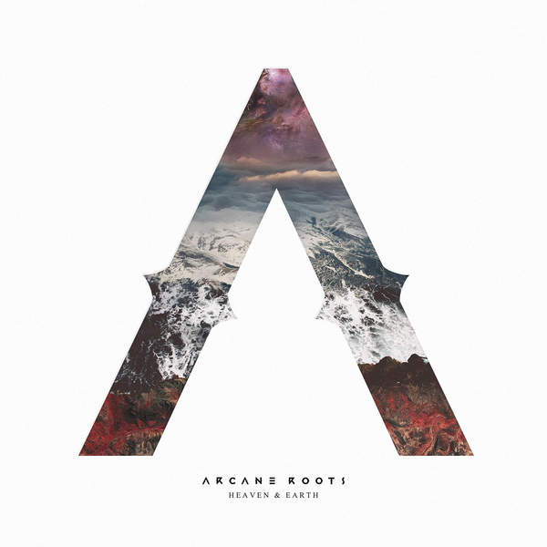 Arcane Roots - Heaven & Earth [EP] (2015)